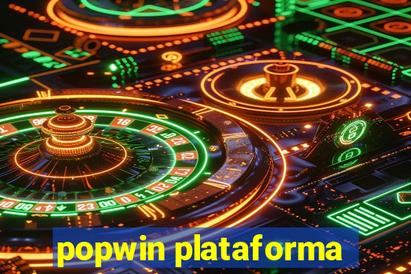 popwin plataforma